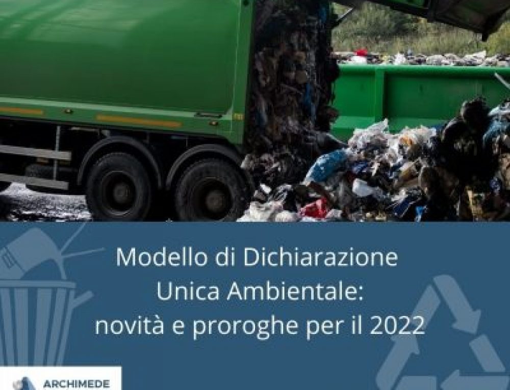 Modello Unico di Dichiarazione Ambientale: proroga per l’anno 2022