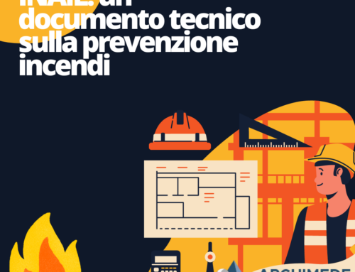 INAIL: un documento tecnico sulla nuova prevenzione incendi